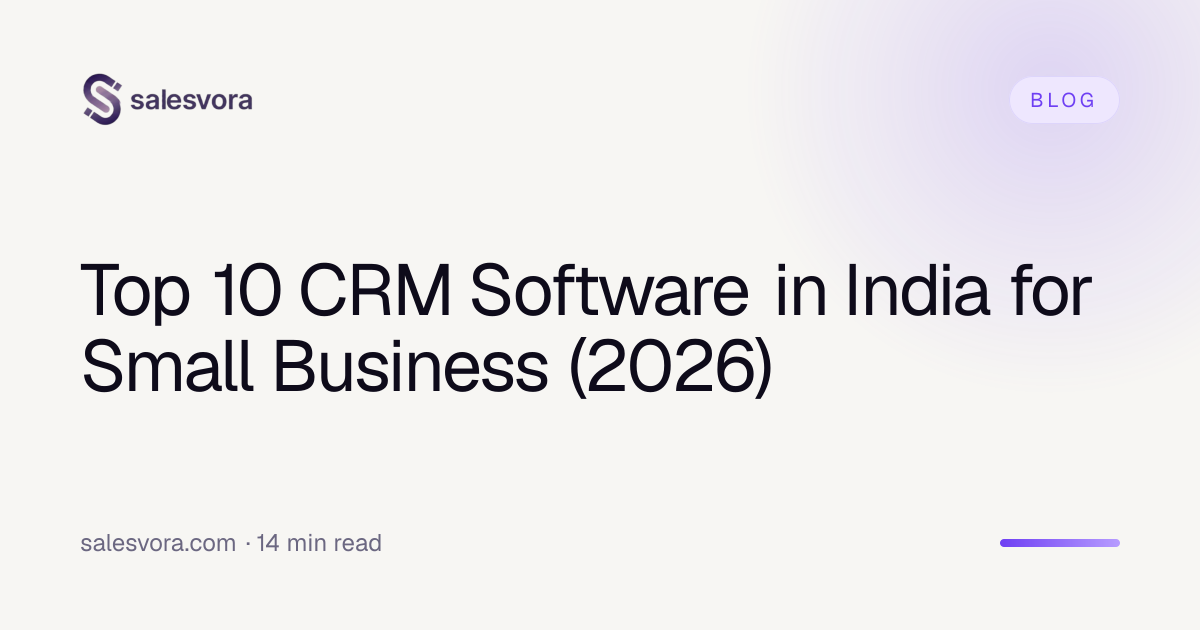 Top 10 CRM Software in India for Small Business (2026) | Salesvora